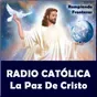 Radio Católica La Paz de Cristo