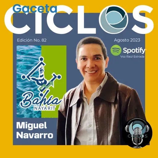 Bahía Nayarit, UNA HISTORIA DE ÉXITO, ¡conócela! Guion: Miguel Navarro, Voz: Raúl Estrada