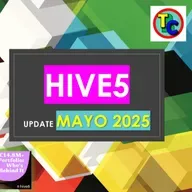   Hive5 MAYO 25 - Estadísticas, Hito 100 Millones, Novedades y mucho más...