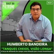 #221 - Tanques cheios, visão longa