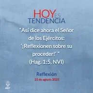 Reflexión ~ Devocional de Jóvenes ~ 23 de agosto 2025