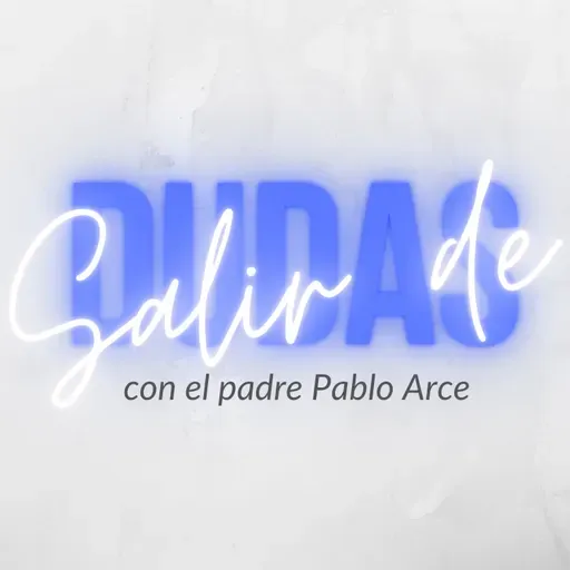 ¿Cuál es la idea con este podcast de preguntas sobre la fe católica, la vida, el mundo, la sexualidad y demás temas "difíciles"?