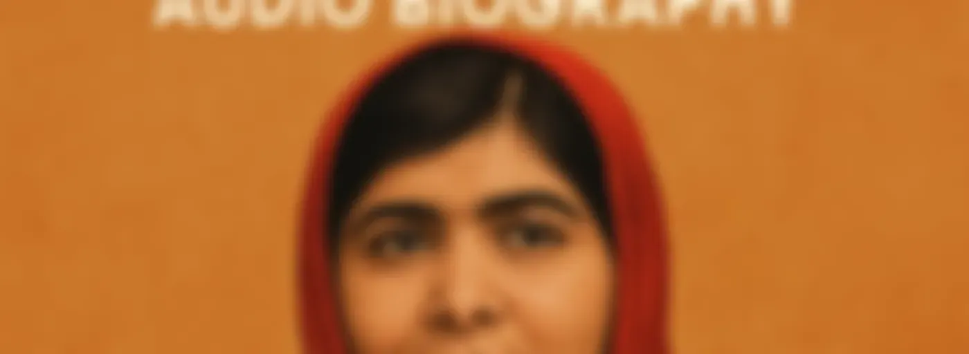 Malala Yousafzai  - Audio Biography
