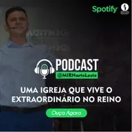 UMA IGREJA QUE VIVE O EXTRAORDINÁRIO NO REINO | AP. MARCOS SANTOS