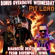 Episode 44: Pit Lord - Barbecue Death Metal from Davenport, Iowa