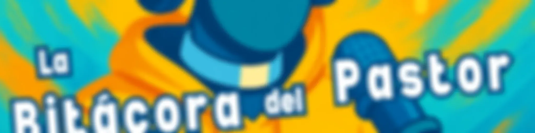 La Bitácora del Pastor