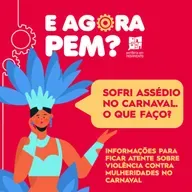 Assédio no Carnaval. E agora, PEM?