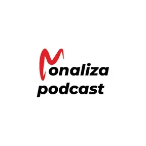 Monaliza podcast