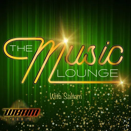 S1:E18 The Music Lounge with Saltam -  Aired 22nd May 2023
