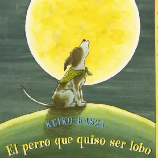 El Perro que quiso ser Lobo
