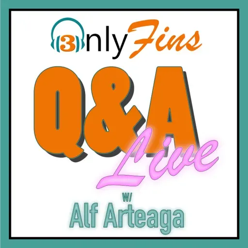 3YPC-OnlyFins Q&A LIVE-Ep.4.95