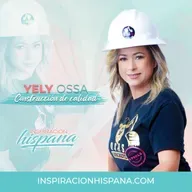 #219 - Yely Ossa: Construcción de calidad