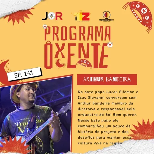 Ôxenteee (Episódio - 143) – Boi Bem Querer de Imperatriz mantém a cultura viva na região Tocantina