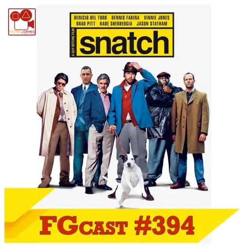 Snatch - Porcos e Diamantes (Snatch, 2000) - FGcast #394