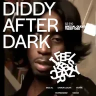 Diddy After Dark (Ft. Teddy Oso)