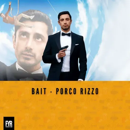 Bait - Porco Rizzo