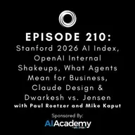 #210: Stanford 2026 AI Index, OpenAI Internal Shakeups, What Agents Mean for Business, Claude Design & Dwarkesh vs. Jensen