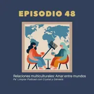 Relaciones multiculturales: Amar entre mundos