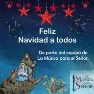LA MUSICA PARA EL SEÑOR (Temporada 4) -Programa 12, 7 de Diciembre de 2023
