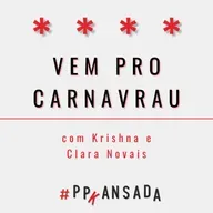 Vem pro Carnavrau, com Krishna e Clara Novais