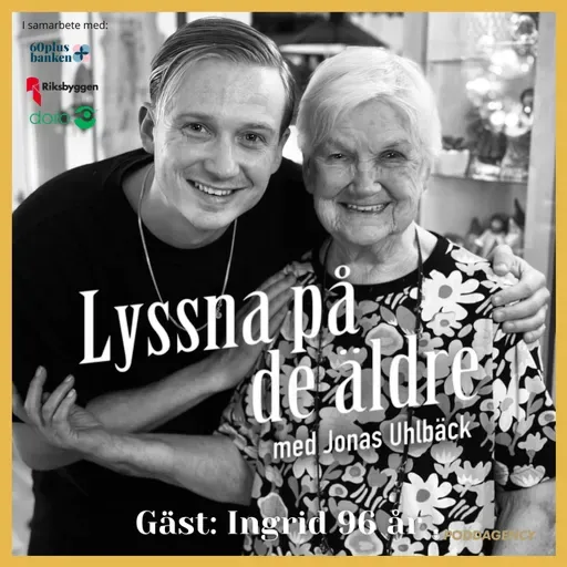 56. Ingrid 96 år – Om den komplexa relationen till sin far, porrgatan utanför Televerket, hur man får folk att sluta röka och den starka tron på att hustomtar finns.