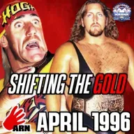 ARN #272: "Shifting the Gold: April 1996"
