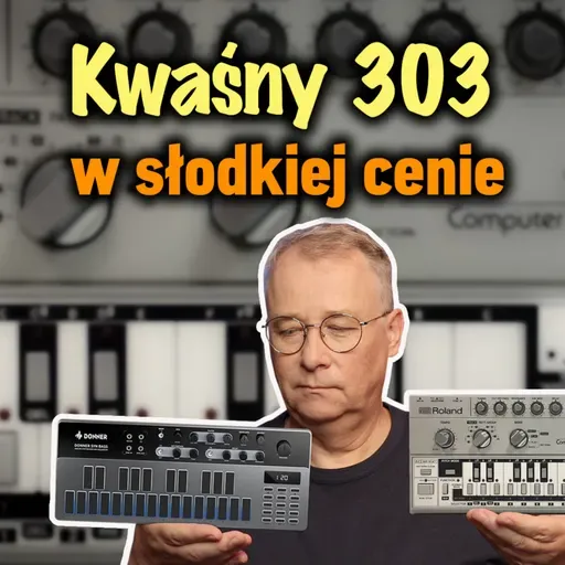 Wyjątkowo tani 303 - test syntezatora Donner B1