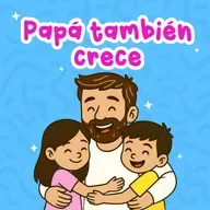 Papá también crece 224 | Cuentos Infantiles | Día del padre