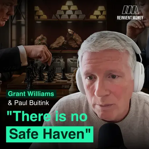 Grant Williams: "There is no Safe Haven, it's an Illusion"