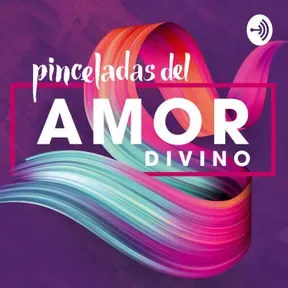 Pinceladas del amor divino