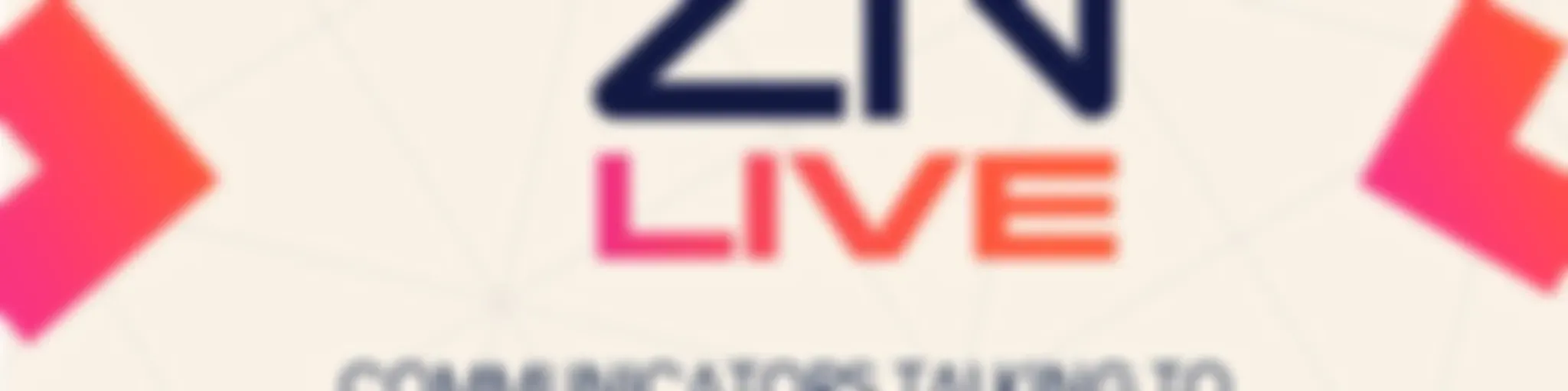 #ZNLive - Communicators talking to communicators