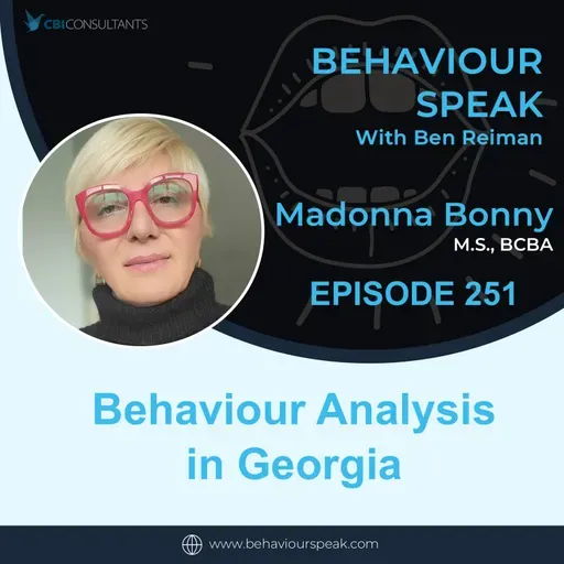 Episode 251: Behaviour Analysis in Georgia with Madonna Bonny, M.S., BCBA
