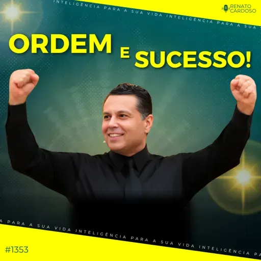 #1353: ORDEM E SUCESSO!