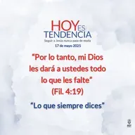 “Lo que siempre dices” ~ Devocional de Jóvenes ~ 17 de mayo 2025