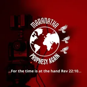Maranatha Prophesy Again 1844 F.M