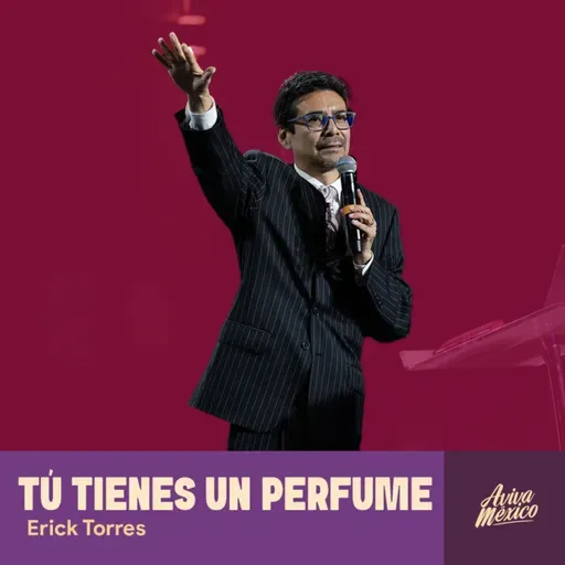 Tú Tienes un Perfume