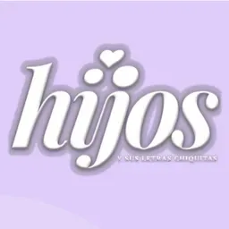 HIJOS Y SUS LETRAS CHIQUITAS