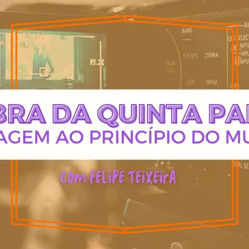 Viagem ao Princípio do Mundo | Quebra da Quinta Parede