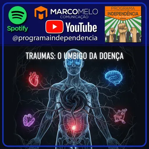 Traumas: o umbigo da doença