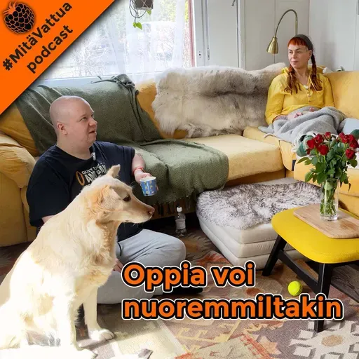 Oppia voi nuoremmiltakin [äitienpäivä special]