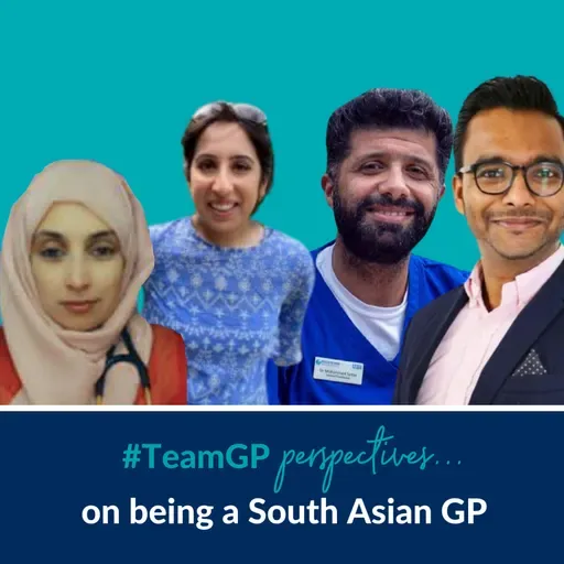 7: Perspectives on... being a South Asian GP