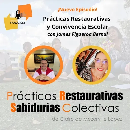 Prácticas Restaurativas y Convivencia Escolar