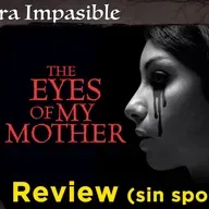  LI - Review Express - The Eyes of My Mother (2016) 