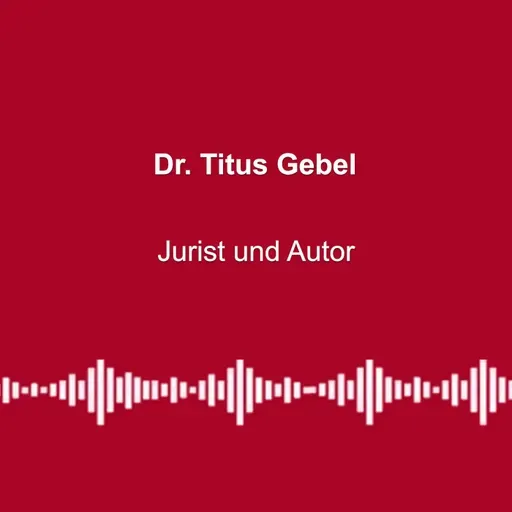#327: „Bürger als Kunde statt als Untertan“ - mit Dr. Titus Gebel
