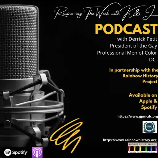 Leadership in the Community with Derrick Petit in partnership with the Gay Professional Men of Color D.C. and the Rainbow History Project
