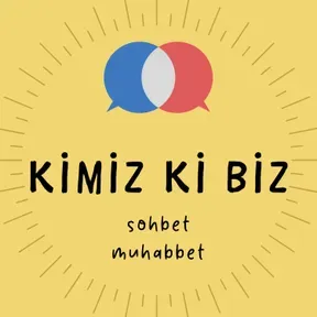 Kimiz Ki Biz