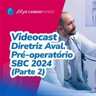 Diretriz Aval. Pré-operatório - SBC 2024 (Parte 2)