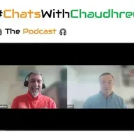 🎧 #ChatsWithChaudhrey 𝐭𝐡𝐞 𝐏𝐨𝐝𝐜𝐚𝐬𝐭 🎧 S6E02 #ReflectionsandForecasts2526 E02 with Biosynth Philip Noone Jan 13th 2026