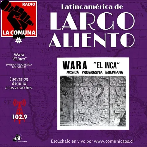 Wara y El Inca: rock progresivo andino desde Bolivia