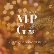 #157 - Contar os Frutos - Minissérie Antes que o Ano Termine - Edição 2025